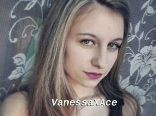 VanessaXAce