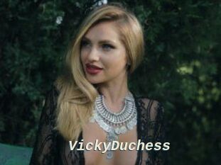 VickyDuchess