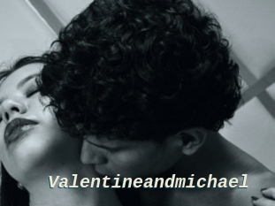 Valentineandmichael