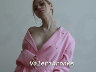 Valeribronks