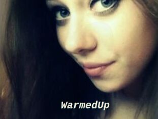 WarmedUp