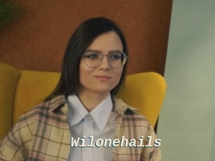 Wilonehails