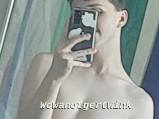 Wowanotgertwink
