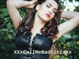XXxCallMeBadGirlxXx