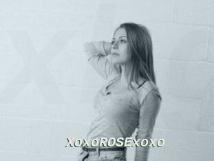 XoxoROSExoxo