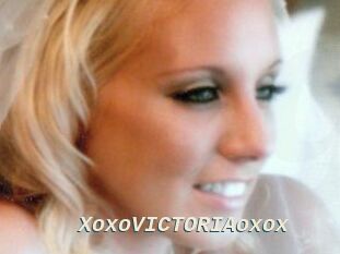 XoxoVICTORIAoxox