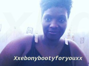 Xxebonybootyforyouxx