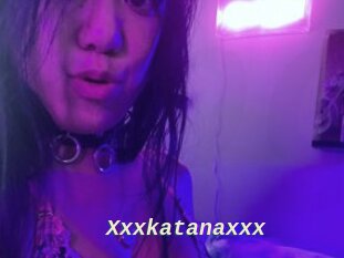Xxxkatanaxxx
