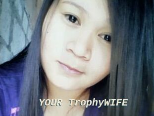 YOUR_TrophyWIFE
