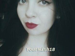 YourWish18