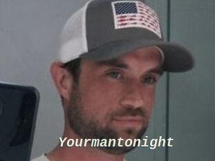 Yourmantonight