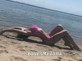 YoursMilana