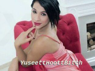 YuseettHoottBitch