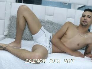 ZAIMOR_BIG_HOT