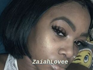 ZaiahLovee